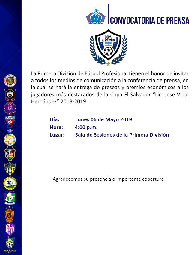 Convocatoria de prensa #CopaElSalvador📸📹📒🎙️
📝Entrega de preseas y premios económicos a jugadores destacados del torneo
📍Sala de Sesiones de la Primera División
🗓️Lunes 06 de Mayo
⌚️4:00 p.m.

#NuestraCopa⚽️🏆