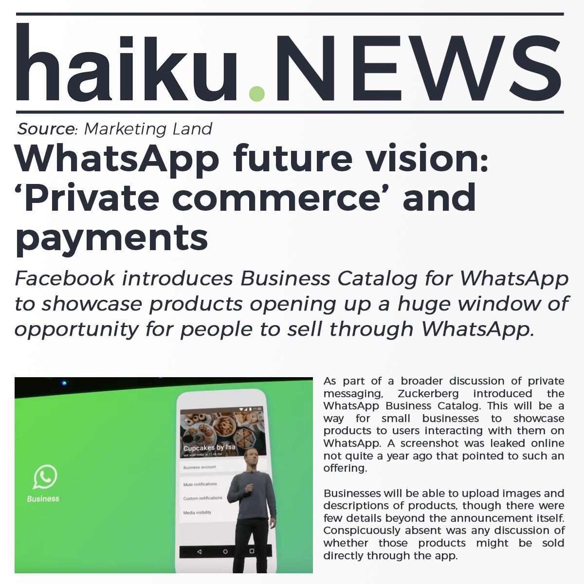 Now, with ample of competitors in the rat race of #ecommerce and online businesses, #WhatsApp too, is making the plunge!
#MarkZuckerberg has introduced Business Catalog &amp; aims to have integration 'private commerce' and payments as well! 
#brandnews #brandnewstory #NewsOftheDay