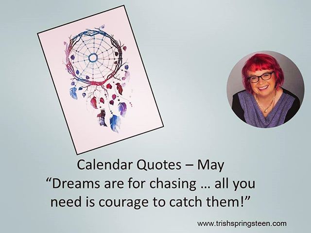 #calendarquotes May - have you the courage to step up and make your dreams reality? #empoweringintroverts instagram.com/trishspringste…