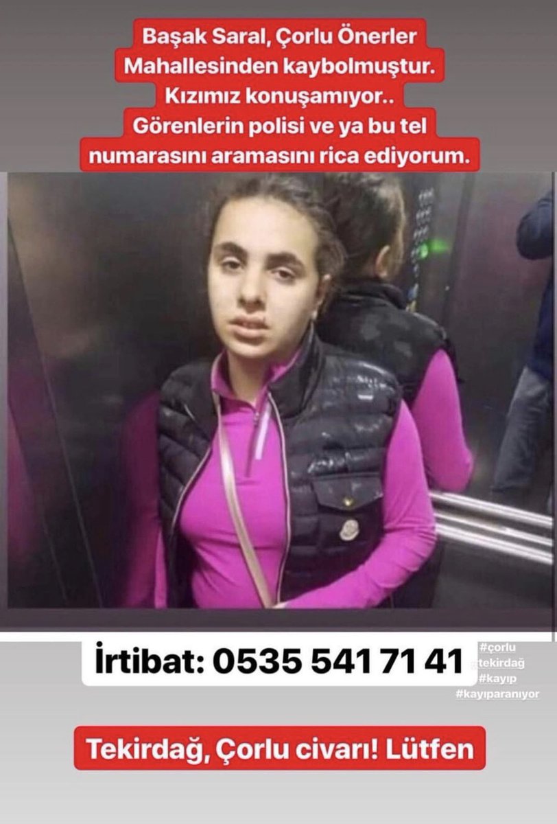 Başak Saral, Çorlu’da kayboldu...
Lütfen duyuralım...