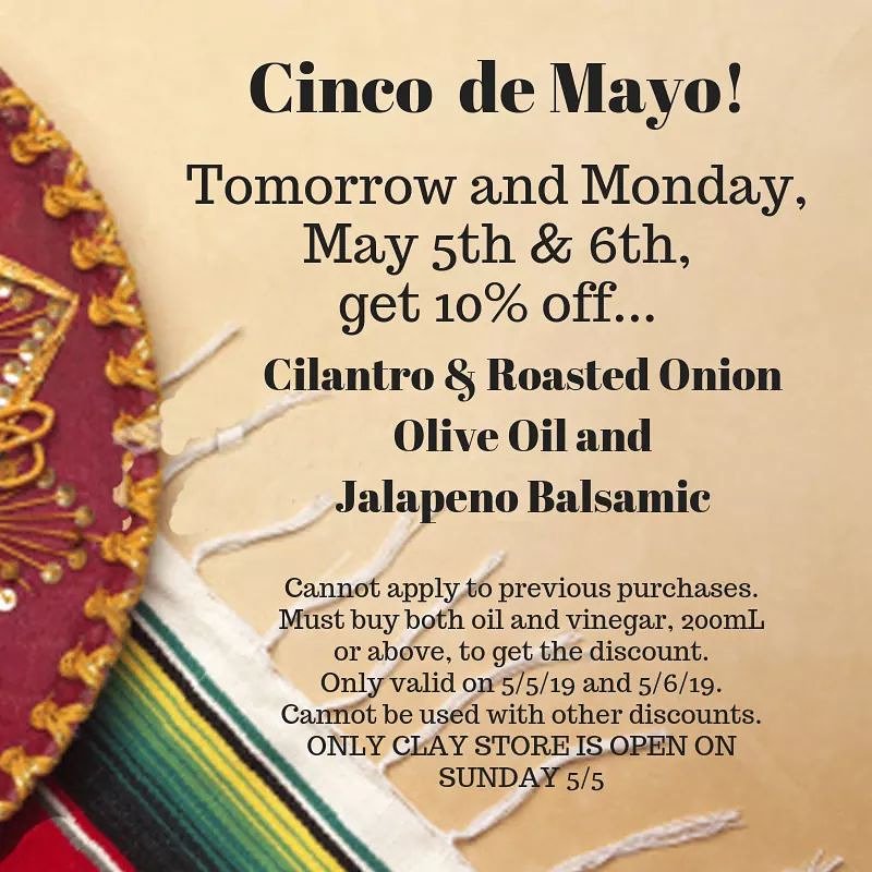 OliveOnBrooklea's tweet photo. Cinco de Mayo is tomorrow, and we will be offering a discount 5/5 and 5/6! 

Keep in mind our Clay store is the only one open tomorrow, Sunday 5/5. https://t.co/QT1LhViBdD