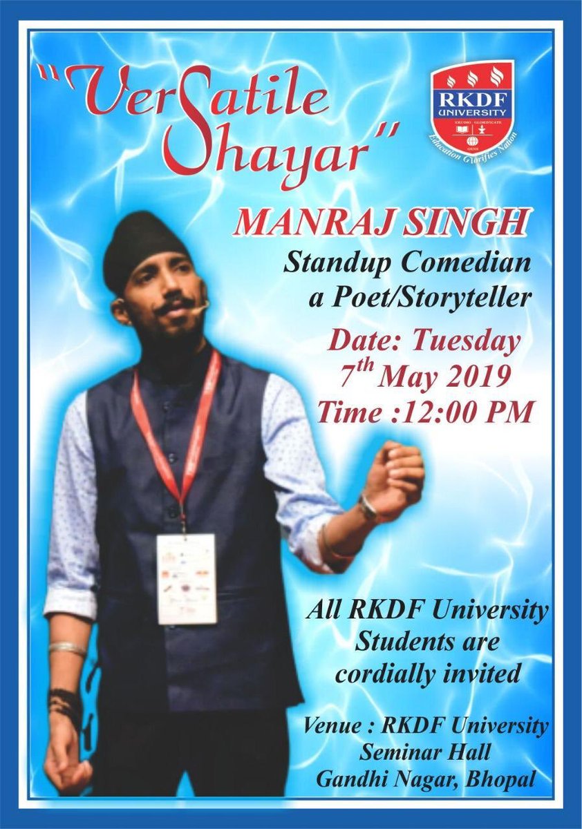 UniversityRkdf's tweet image. All students are cordially invited for listening versatile shayar Manraj Singh .
#Rkdfuniversitybhopal
#RkdfBhopal
#manrajsingh
#versatileshayar
#eventinrkdfuniversity