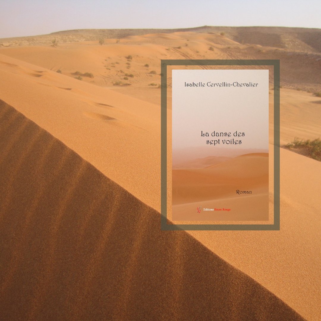 isabelleCervel1's tweet image. La danse des sept voiles, Editions Encre Rouge #roman #ladansedesseptvoiles @isabelleCervel1 #Arabie_Saoudite #arabiesaoudite #liberté #femmes #littérature #fiction @encrerouge