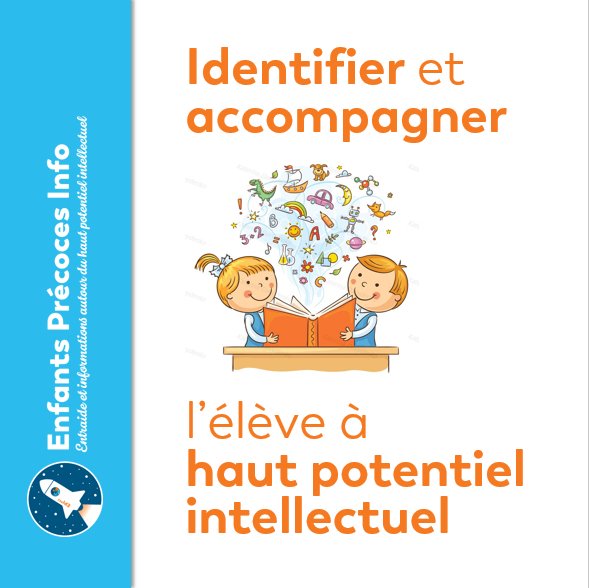 EnfantsPrecoces's tweet photo. Voici la maquette de la couverture pour la plaquette d"information aux enseignants qui sera envoyée courant mai à 8 000  exemplaires. Il vous reste 10 jours pour indiquer une adresse d'envoi de votre choix : https://t.co/7NdLBk8hpz https://t.co/f5sMfISiib
