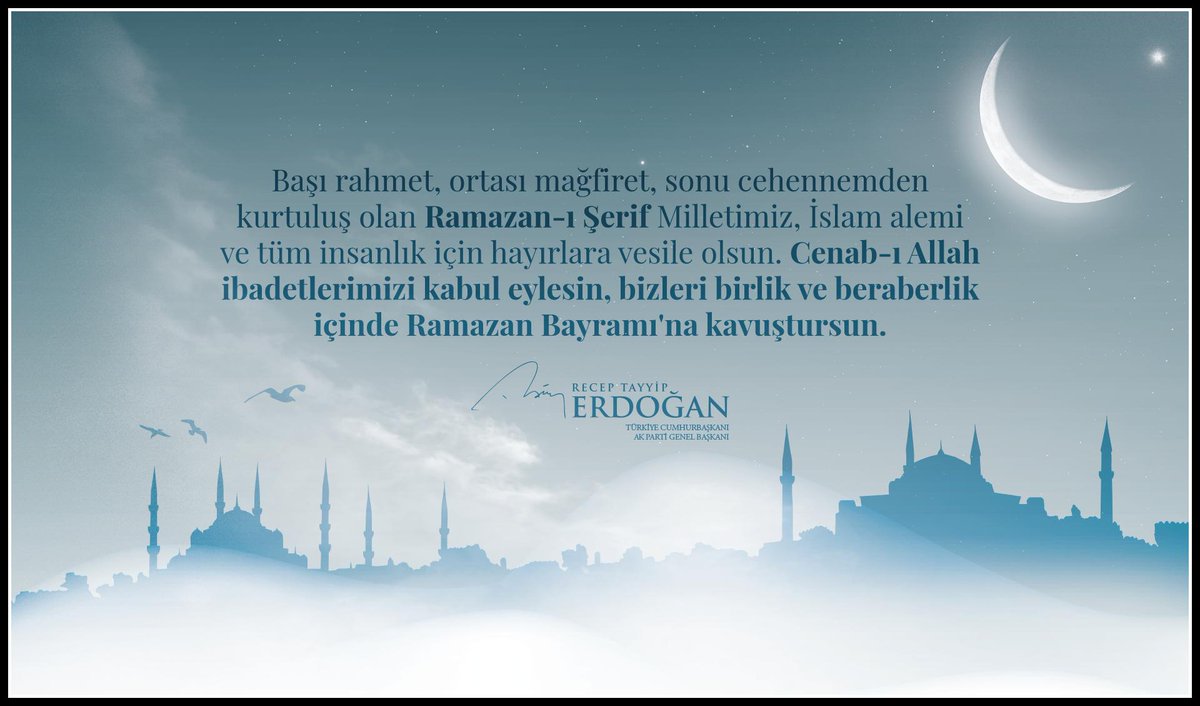 Başı rahmet, ortası mağfiret, sonu cehennemden kurtuluş olan Ramazan-ı Şerif Milletimiz, İslam alemi ve tüm insanlık için hayırlara vesile olsun. 

Cenab-ı Allah ibadetlerimizi kabul eylesin, bizleri birlik ve beraberlik içinde Ramazan Bayramı'na kavuştursun.

#HayırlıRamazanlar