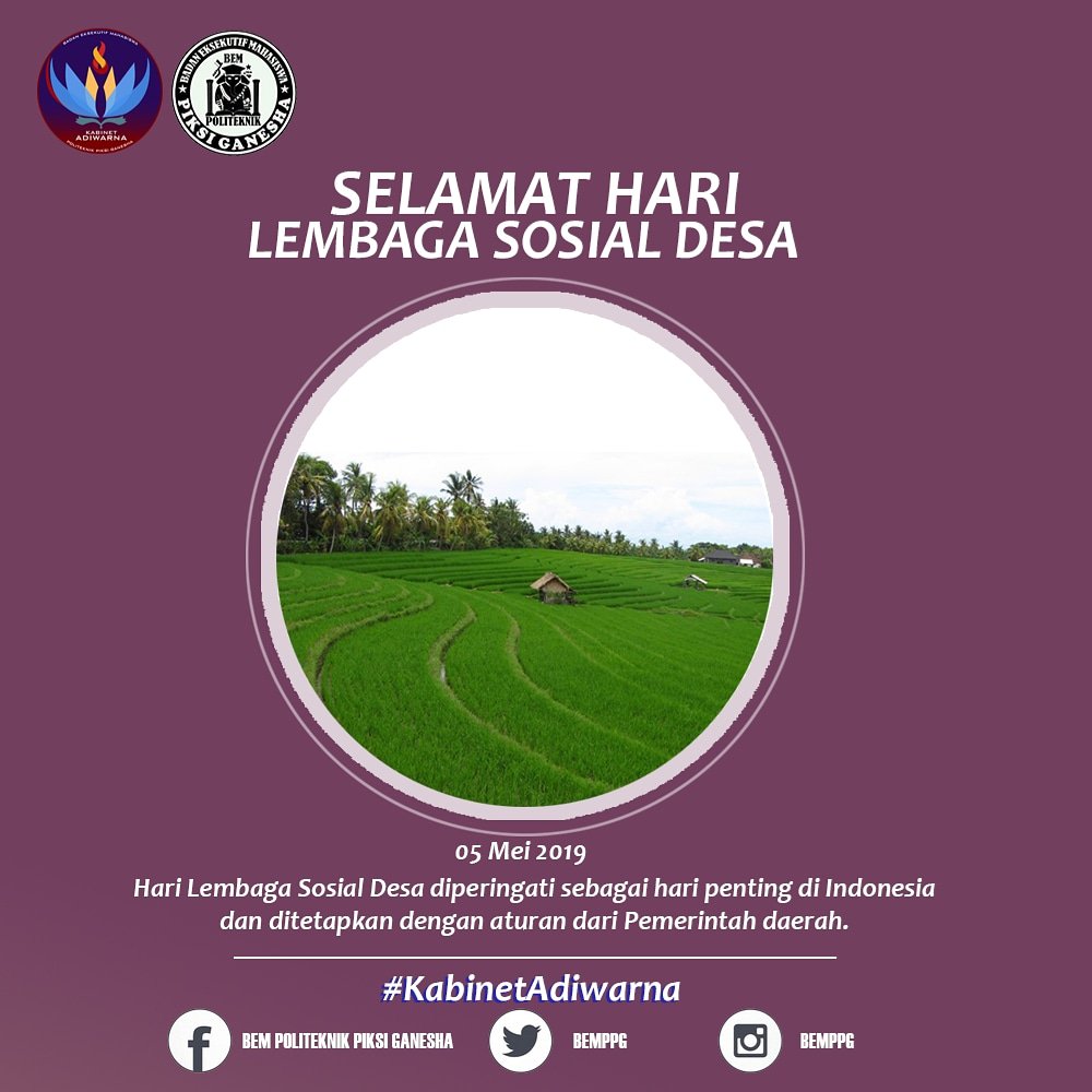 MEMPERINGATI HARI LEMBAGA SOSIAL DESA

Selamat Hari Lembaga Sosial Desa!
05 Mei 2019

#KabinetAdiwarna
#BEMPoliteknikPiksiGanesha