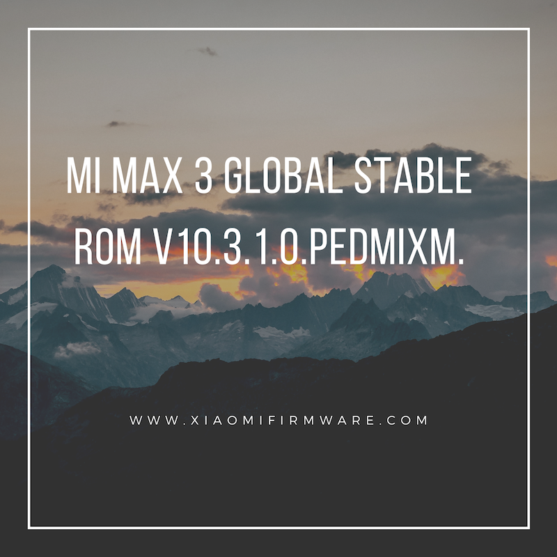 xiaomifirmware's tweet image. Download latest MIUI ROMs for Mi Max 3, including fresh Global Stable ROM V10.3.1.0.PEDMIXM.

xiaomifirmware.com/roms/latest-of…

#xiaomi #xiaomitips #android #miui #mifans #miuirom #mimax3