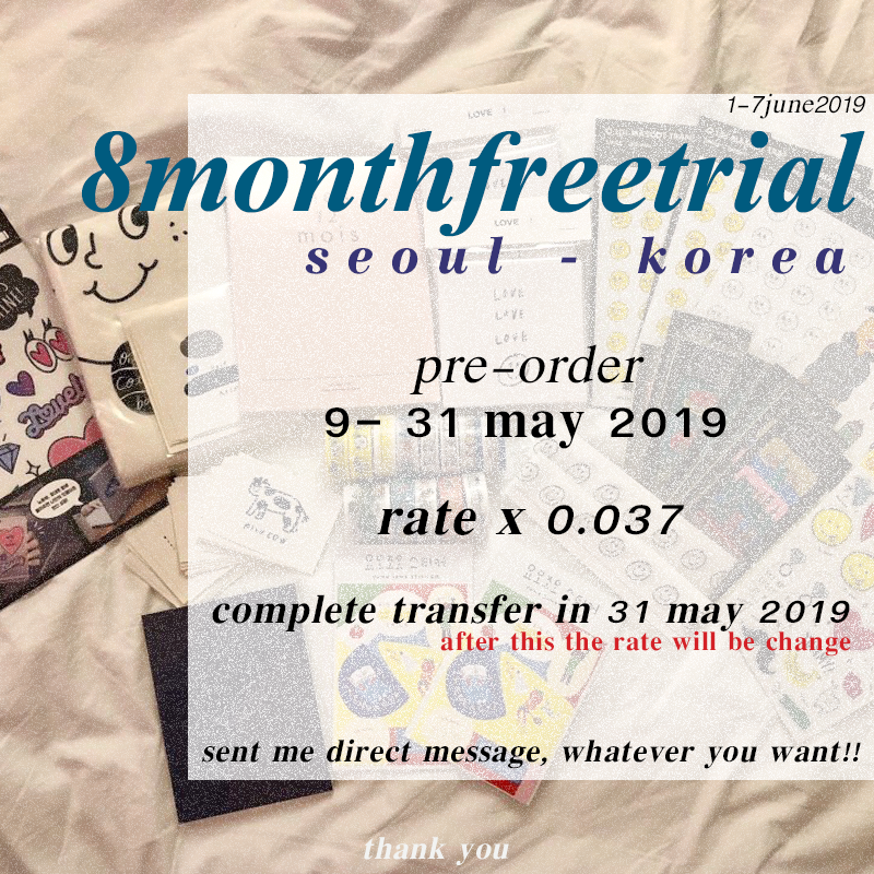 8monthfreetrial's tweet photo. #8ftpreorder รอบ seoul แปดบินวันที่ 1-7june19นี้✨
เริ่มสั่งได้ตั้งแต่วันที่ 9-31may19นี้นะคะ สำหรับเรท 0.037
สามารถดีเอมมาสั่งหรือสอบถามได้เลยนะคะ
คนที่สั่งหลังจากวันที่ 31may เรทจะมีการเปลี่ยนแปลงเล็กน้อยนะคะ
#รับหิ้วเครื่องเขียน #รับหิ้วเกาหลี #พรีเกาหลี #preorderkorea https://t.co/6bzxH1s8gB