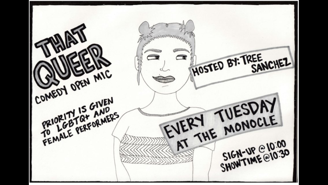 treebranchez's tweet image. Starts June 11th at The Monocle (in the grove🏳️‍🌈). Sign up at 10pm, showtime at 10:30! Priority is given to LGBTQ+ and women performers!