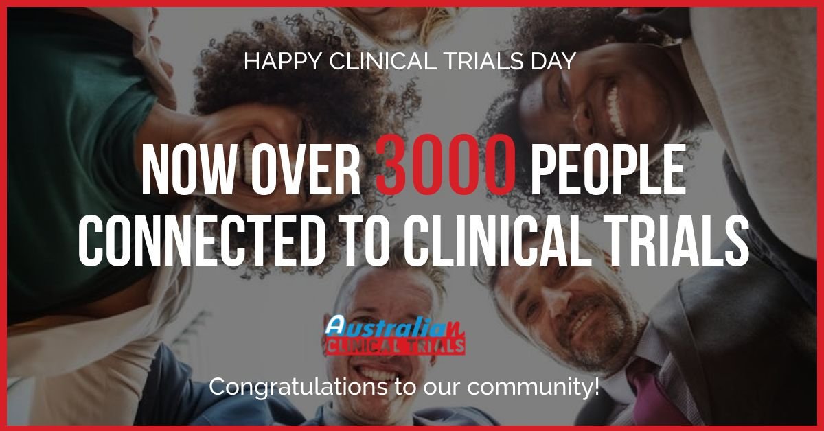 Happy #clinicaltrialsday - congratulations to all the Trial Sites, Sponsors &amp; Individuals in our community who have supported this initiative - we have now connected over 3000 people to clinical trials!  #clinicaltrials #clinicalresearch