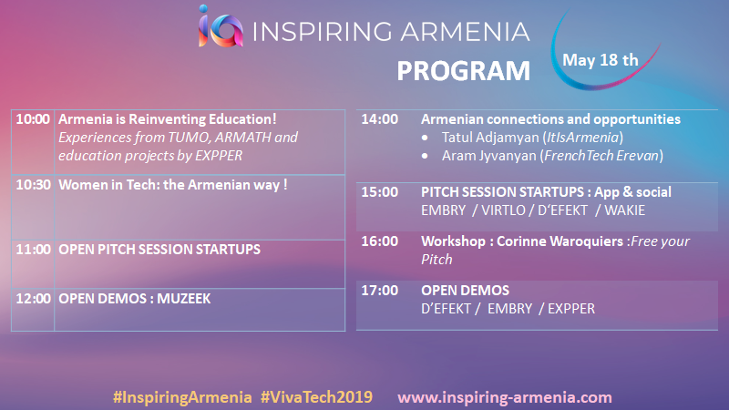 InspiringArm's tweet photo. Today is the last day in @VivaTech for the FIRST #ARMENIAN PAVILION!

🤝Come meet us (Hall 1 - G51) for more discoveries, more innovation and more INSPIRATION 

🚀Here is our program #EdTech @tumocenter @Armath_Labs #WomenInTech + a lot of DEMOS @MuzeekInc @embry_tech

#VivaTech https://t.co/1vHnjm5CHC