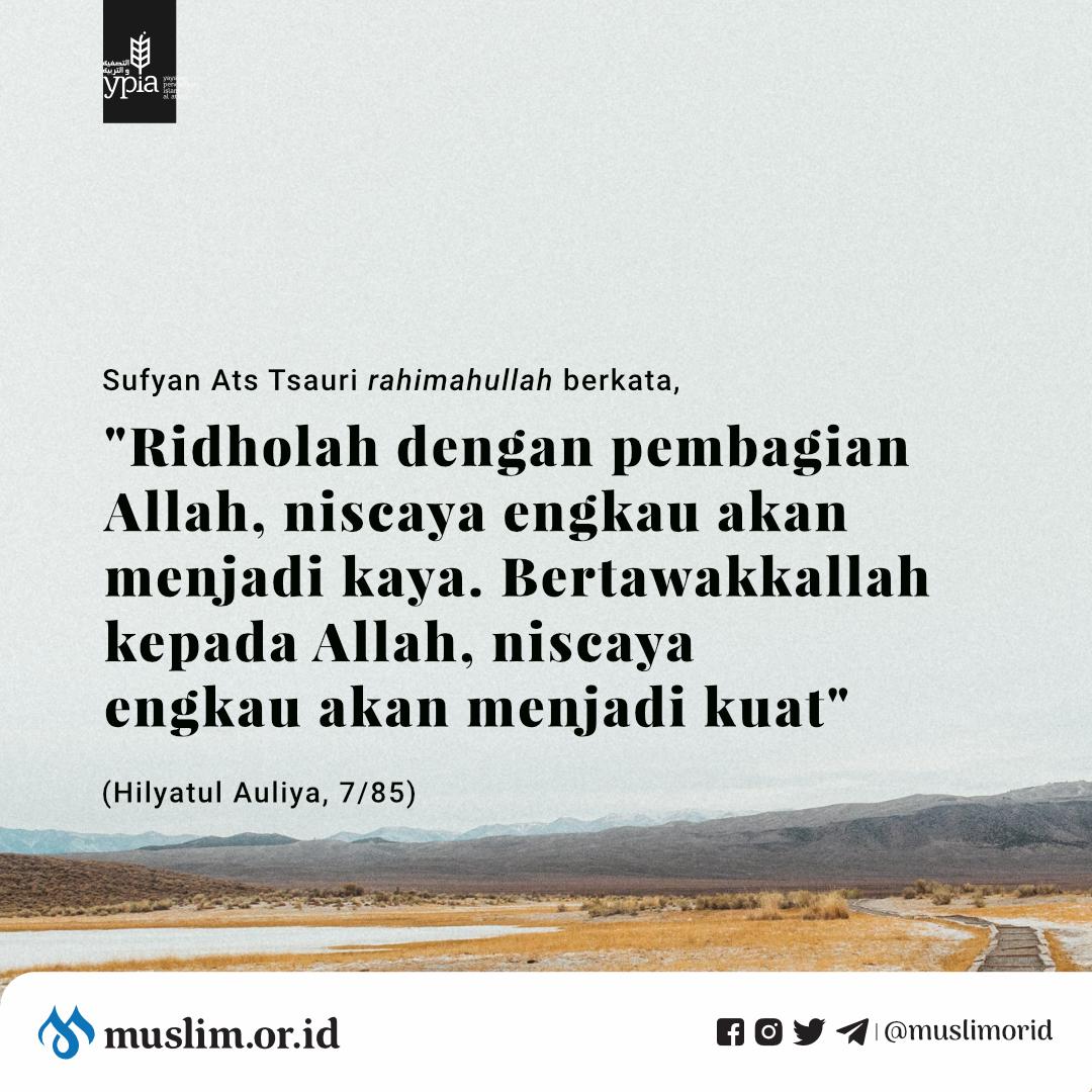 muslimorid's tweet photo. Ridho dan Tawakkal. Silakan di-retweet semoga bermanfaat. https://t.co/IPE6YfXnZU