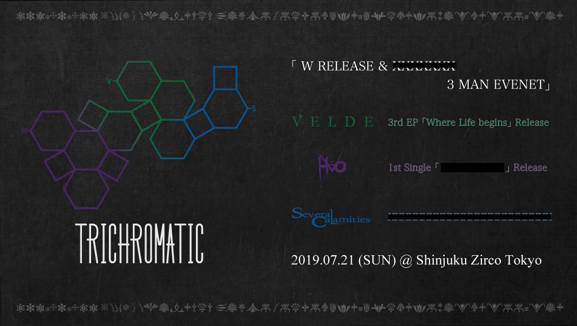 SC_band's tweet photo. 【イベント解禁🔥】

VELDE、H.A.Oとの3マンイベント
【TRICHROMATIC】
の第2回目が開催決定！！！！！

2019.7.21(sun)@新宿Zirco Tokyo

チケットはこちら
e+(5/19 10:00~)
https://t.co/2a1I7PPyr9

＃トリクロ https://t.co/KwH41NC0Cg