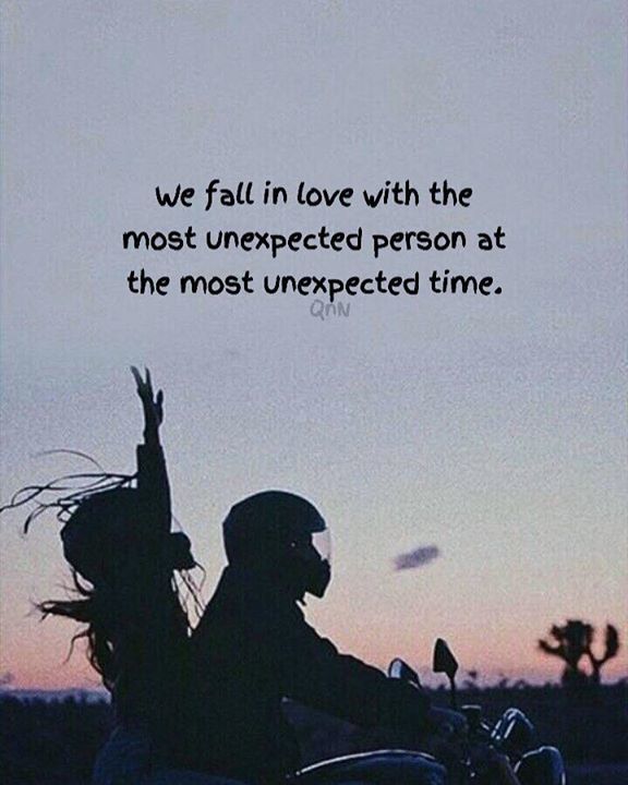 Unexpected Falling In Love Quotes Quotes 'Nd Notes On Twitter: "We Fall In Love With The Most Unexpected  Person At The Most Unexpected Time. Https://T.co/Jurxyxtxec" / Twitter