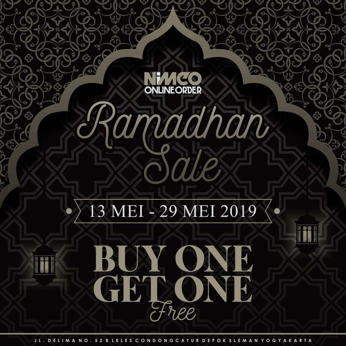 RAMADHAN SALE
[BUY 1 GET1]
-
13 May 2019 - 29 May 2019
Online : 
Android download NMC DISTRO App at Google Play Store
iOS via website nimcopoop.com
More detail :
Line @nimcoonlineorder (use @)
WA : 085292495778
-
Katalog :
Facebook Nimco Indonesia
IG @nimcoonlineorder