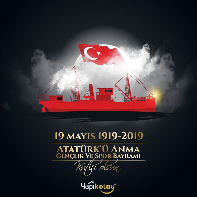 19 Mayıs Atatürk'ü Anma Gençlik ve Spor Bayramımız Kutlu Olsun ! #19MAYIS #YAPIKOLAY