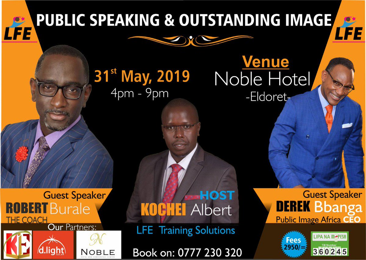 For the very first time in the @EldoretCity ,@lfetrainers  will be hosting Professional gurus in Public Speaking and Image. Register now..do not miss out