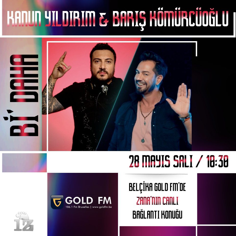 28 Mayıs 2019 Salı saat 18.30'da Belçika Gold FM'de Zana'nın canlı bağlantı konuğuyuz. Bi Daha ile tüm Türkiye ve Avrupa'da yerel radyolar aracılığı ile herkese ulaşıyoruz.

#djkanunyildirim #barisonair #izprdanismanlik #sevinculus #mertulusonline #bidaha #tövbe #belçika #goldfm