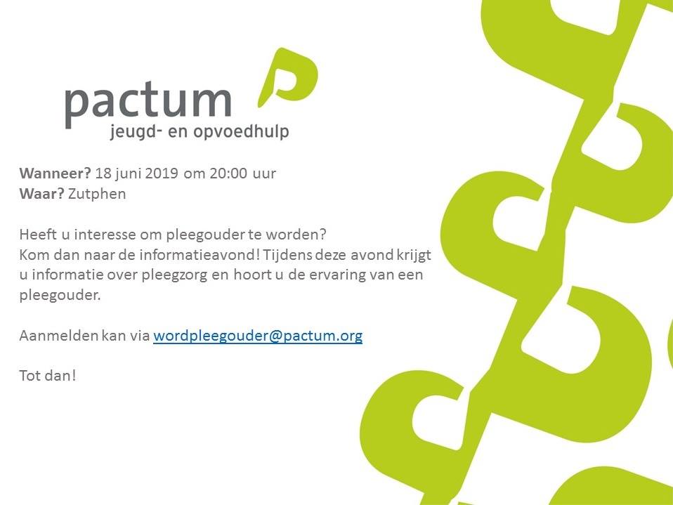 Wil jij een kind een fijn en warm thuis geven? Met name in omgeving Zutphen zijn we hard op zoek naar pleegouders. Kom 18/6 naar de vrijblijvende informatieavond over pleegzorg.  Kijk voor meer informatie en aanmelden op pactum.org/pleegzorg