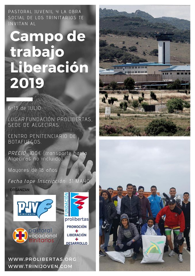 FProlibertas's tweet photo. #CampoDeTrabajo #Liberacion19, Este verano tienes una oportunidad para adentrate en el mundo de lo social y el entorno de prisiones junto a los #Trinitarios y #Prolibertas.
!No te lo pierdas!
#Algeciras @trinijoven https://t.co/6ka87UzkZq