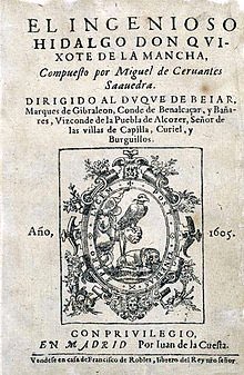 As per his admission, ‘Don Quixote’ would be conceived (‘engendrado’) in the prison of Seville in 1597, although the novel would not appear until 1605, having passed censorship and found a printing house in Valladolid, where he moved in 1604. Don Quixote met considerable success.