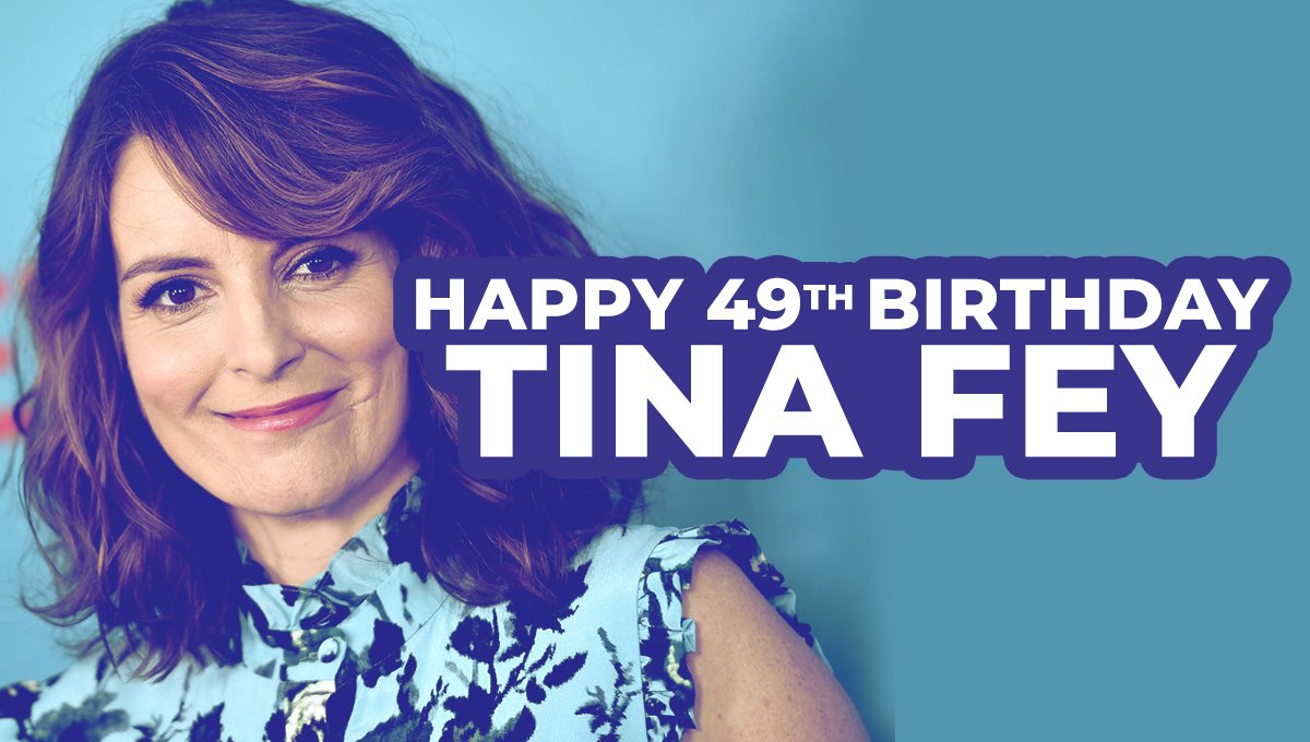 Happy 49th Birthday to our queen, Tina Fey! 