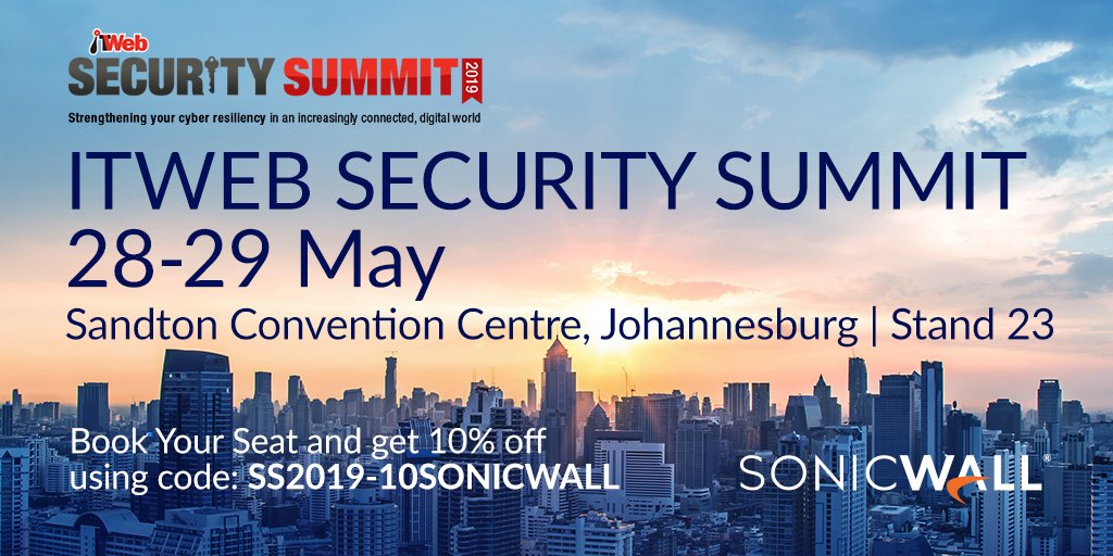 SonicWall's tweet image. Catch SonicWall at @ITWeb Security Summit 2019 in Johannesburg! 28-29 May. Register now: bddy.me/30rAIPL #ITWebSS2019