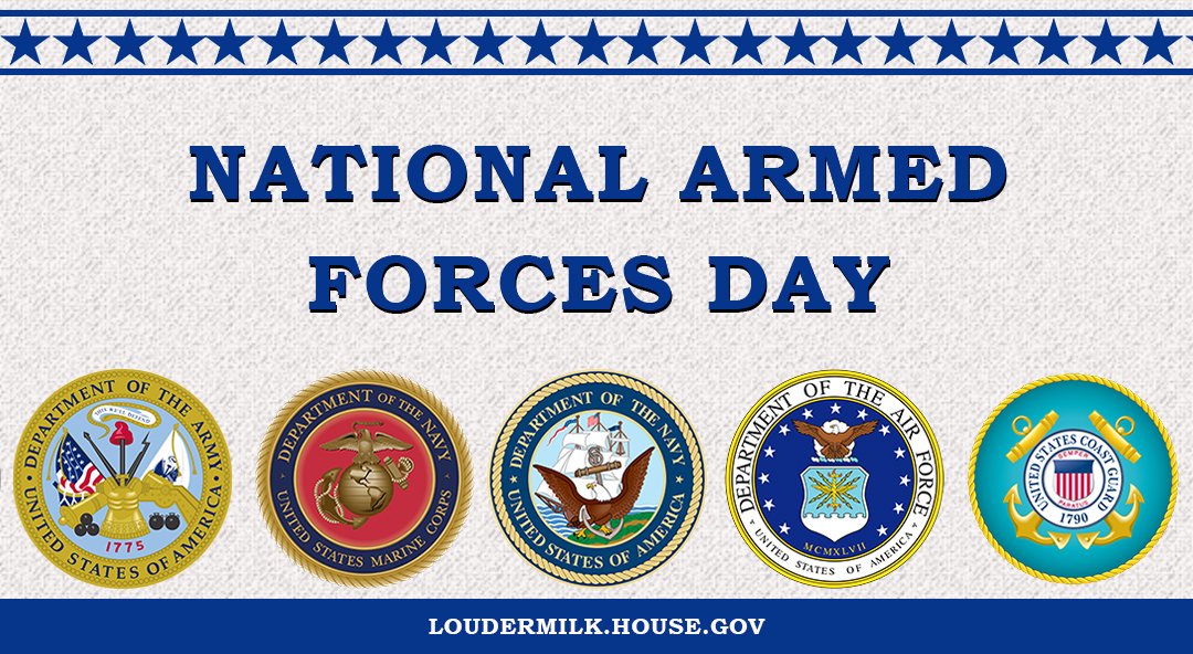 RepLoudermilk's tweet photo. We honor those who have answered the call to serve. #NationalArmedForcesDay https://t.co/T2tiN6GjEu