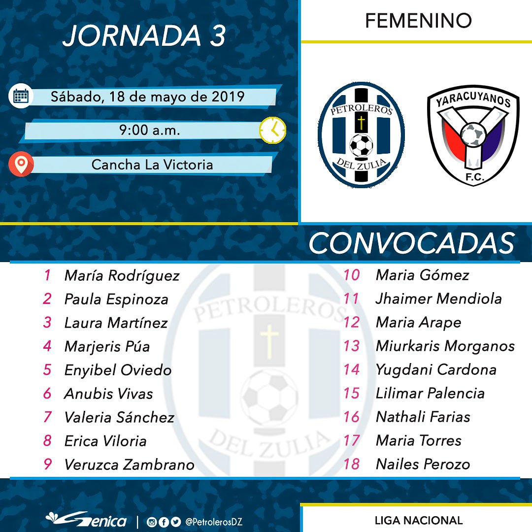 #Femenino | ¡Hoy debutamos en la #LigaNacional! Esta es la lista de convocadas para el encuentro 🆚 <a href="/FCYaracuyanos/">Yaracuyanos Fútbol Club</a> que se llevará a cabo en la cancha de La Victoria a las 9:00 a.m. 💪💥🔝
•
•
#PetrolerosDZ #Apertura2019 #FutbolFemenino #Futbol #FUTVE