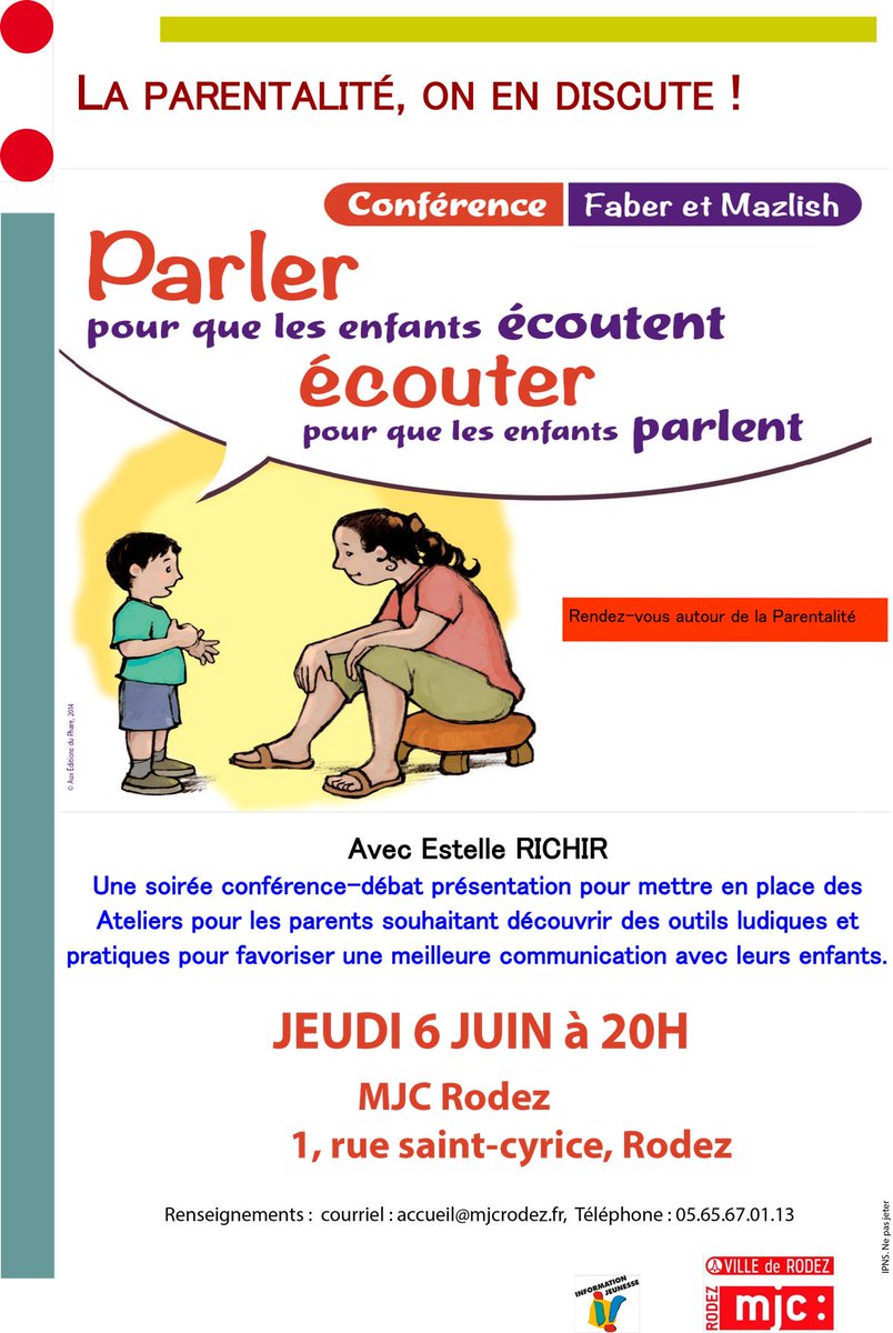 Soirée conférence-débat, présentation des ateliers Faber et Mazlich, le mercredi 6 juin, à 20h, MJC de Rodez, par Estelle Richir