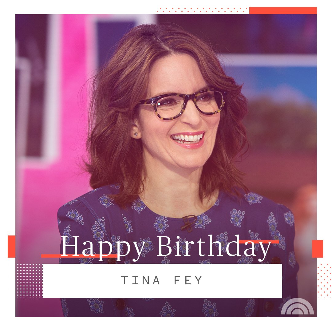 Happy birthday, Tina Fey! 