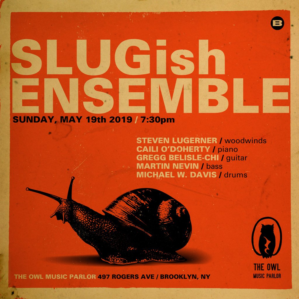 SlowSteadySound's tweet photo. TOMORROW @theowbk (!!!) • NYC! #SLUGishEnsemble plays 1 set at 9pm! Bringing new music to your from the Pacific  @cailimusic @greggbc @martinnevin @michaelwdavis @stevenlugerner ••• ⠀
#slowandsteadyrecords #westcoast #eastcoast #music #newmusic #art #community #recordlabel https://t.co/MNLUeOnsRQ