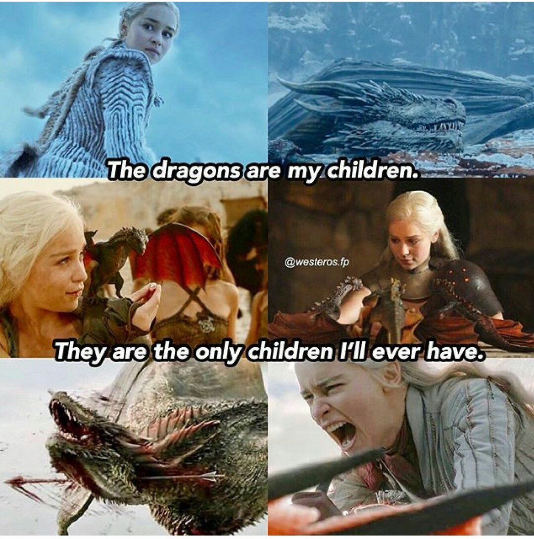 I'm the Mother of Dragons