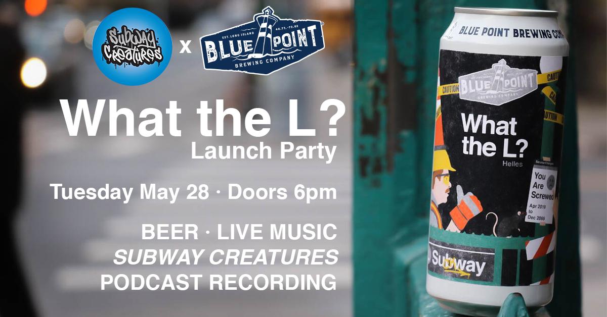 brooklynbowl's tweet photo. | BROOKLYN! | Taste the newest beer from @BluePointBrewer at #WhatTheL Launch Party with Live @SubwayCreatures Podcast Recording + #NYC’s best local bands on TUE, MAY 28!  
Tickets-->> https://t.co/p2fWiuTMcr https://t.co/1U5p0XhQ47