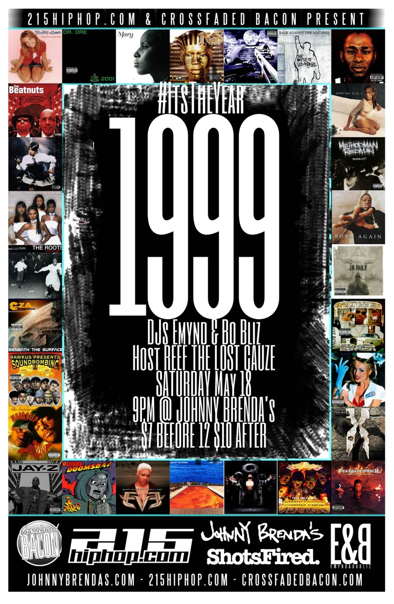 215hiphop's tweet photo. TONIGHT we revisit some 215 Classics at #itstheyear1999 w/DJs @emynd &amp; @bo_bliz doors at 9pm @johnnybrendas - https://t.co/2bZert3Nys https://t.co/7RViZT6q0T