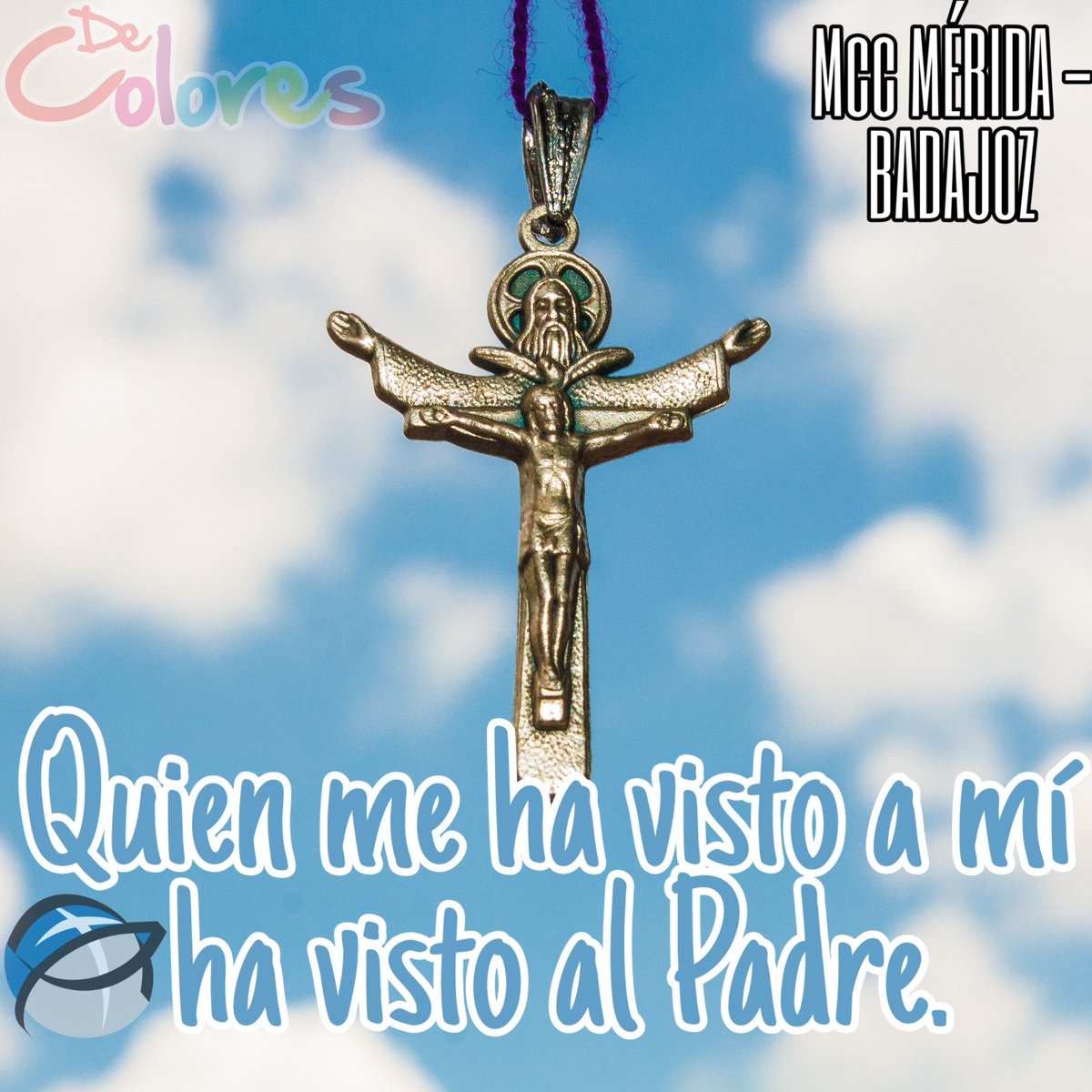Jn 14,7-14:

Quien me ha visto a mí ha visto al Padre.

🌈