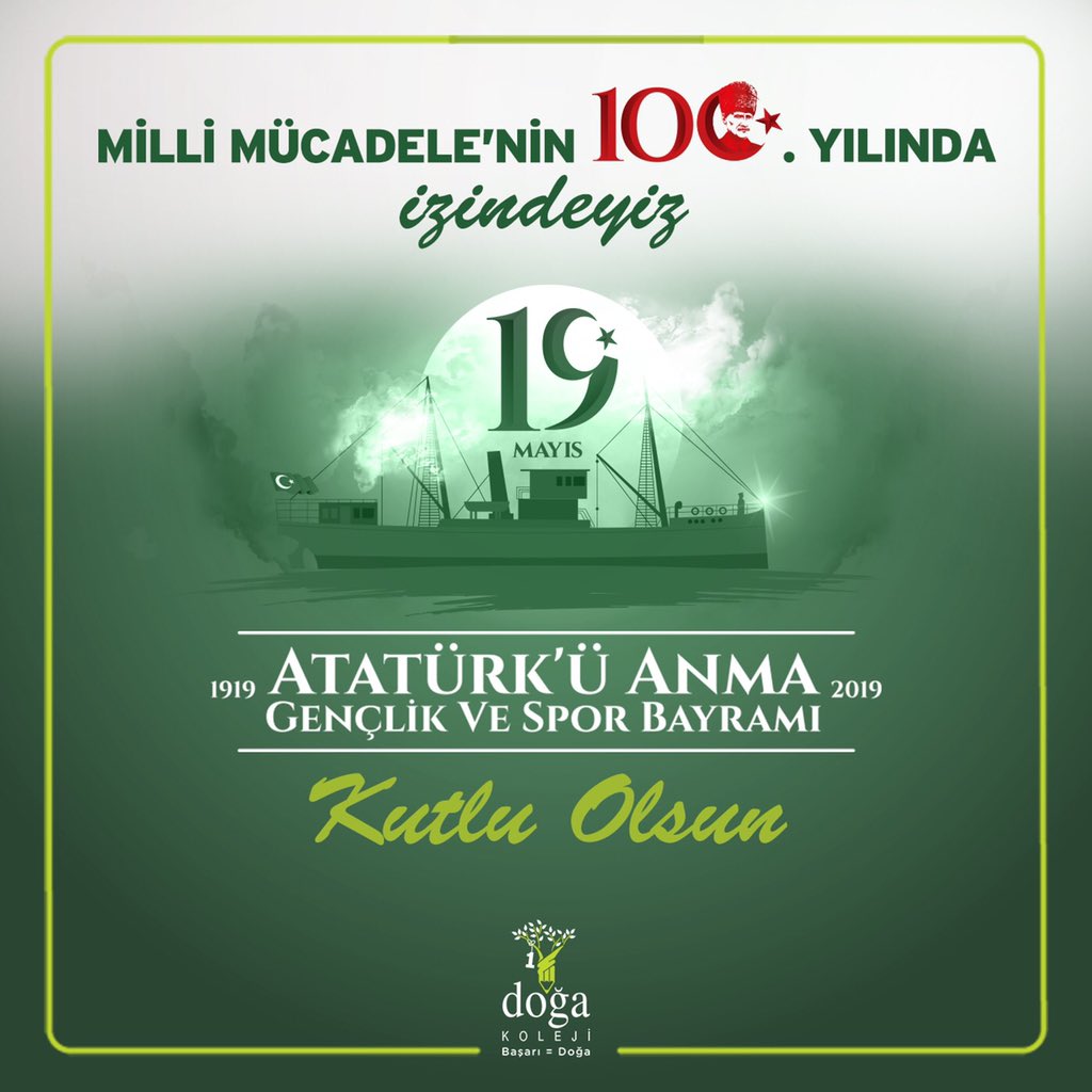 DogaOkullari's tweet photo. 100. yılında 19 Mayıs Atatürk'ü Anma Gençlik ve Spor Bayramımız kutlu olsun!
#19Mayıs #19Mayıs2019 #100yıl https://t.co/Ax96BbfogJ