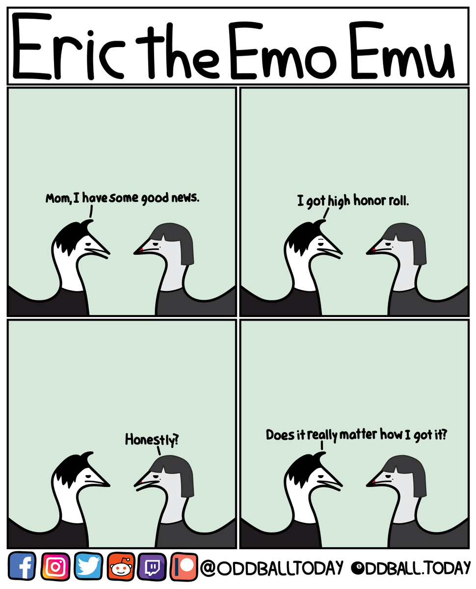 oddballtoday's tweet photo. Comic #389 - Eric Emu: Honor Roll

https://t.co/kMMm1DvY7y
.
.
.
.
.
.
.
#comic #comics #webcomic #webcomics #cartoon #art #humor #funny #lol #lols #lmao #grades #goodgrades #honor #honorroll #highhonorroll #report #reportcard #honest #honestly #doesitmatter #matter #goodnews https://t.co/WHcT86xY66