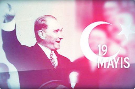 Bugün Bir Milletin 
Damarlarında ki Asıl Kanın Harekete Geçtiği Gün ! 

Bugün Bir Milletin 
Onurun, Haysiyetin ve Namusun Vücut bulduğu Gün ! 

#19Mayıs1919