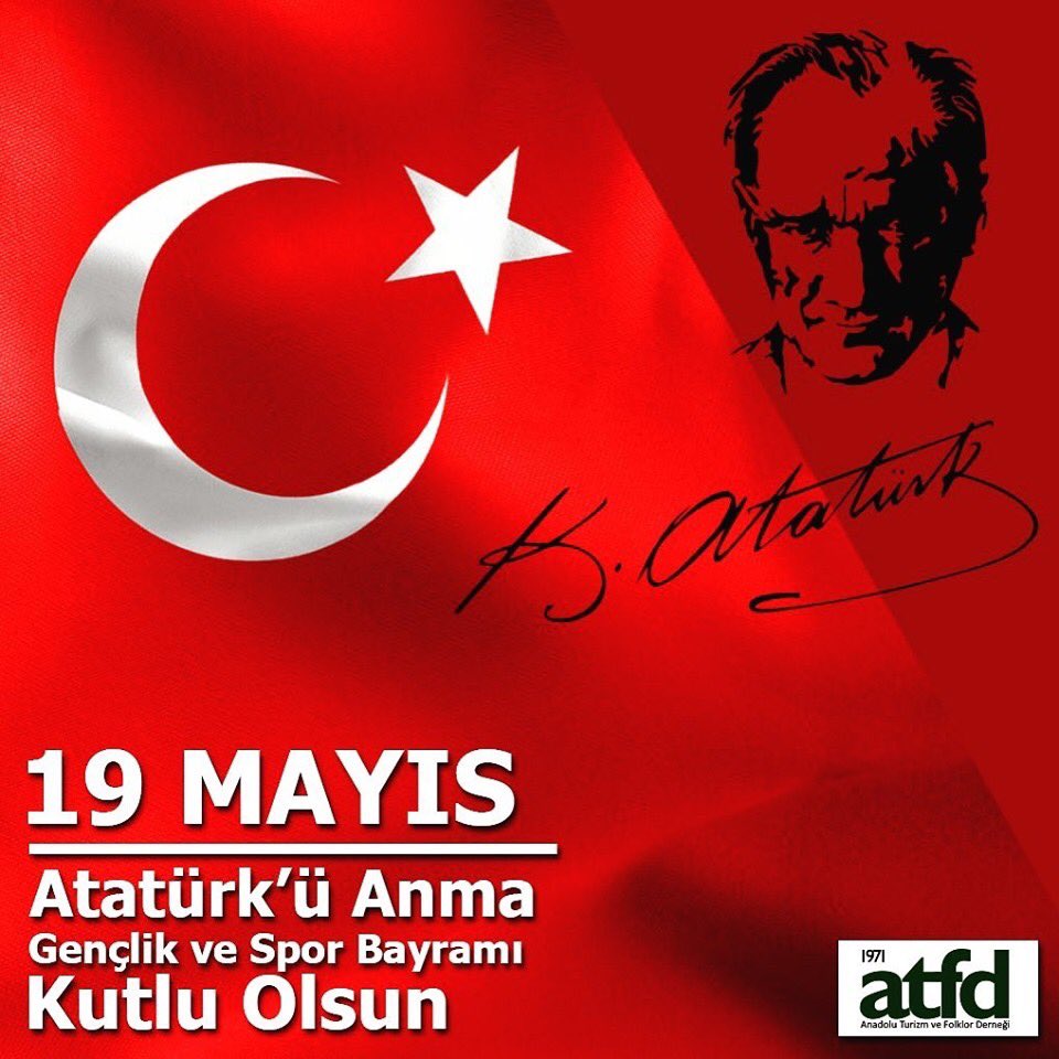 Atfd1971's tweet photo. 19 Mayis Atatürk'ü anma Gençlik ve Spor Bayrami'nin 100.yili, kutlu olsun. https://t.co/kL7IkTU1G2