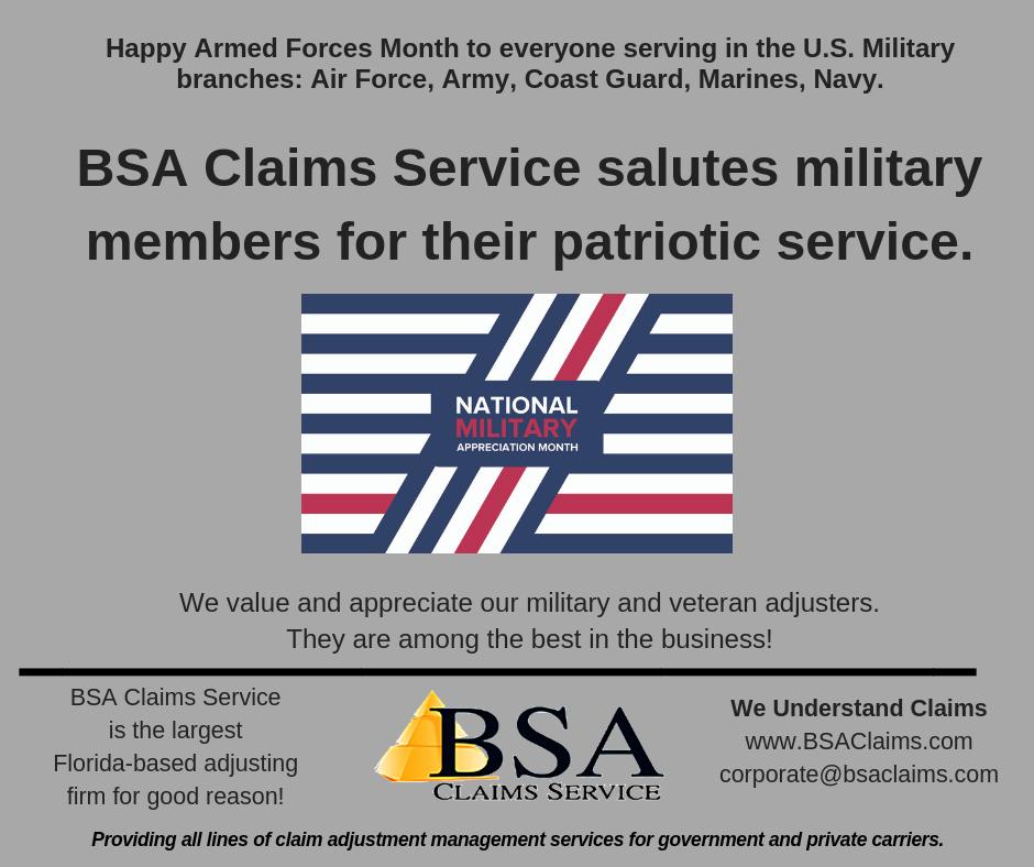 We are proud to support Nat'l Military Appreciation Month that honors current and former members of the U.S. Armed Forces, We are especially thankful for our veteran and military adjusters, who are among the best in the business!
#adjusters #veteranfriendly #BSAknowsclaims #NMAM