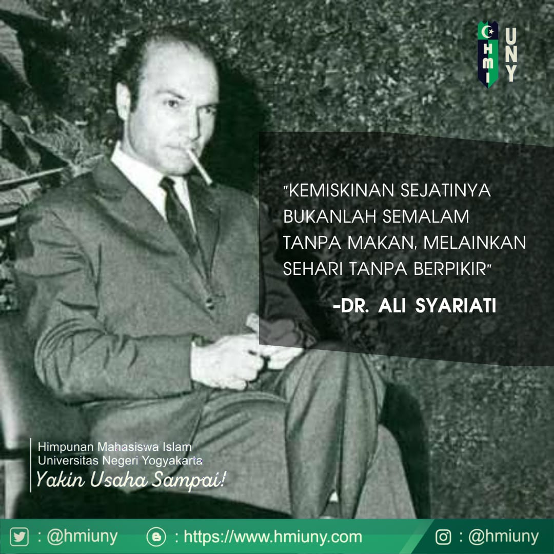 Sehari tanpamu it's okay... Terus nanti jadi mikirin kamu. Yhaa biar ndak  dilanda kemiskinan~ Terimakasi Khamu yg membwatku berpikir. Wk. #hmi  #hmiuny #alisyariati #quotes #hmimpo, image size:1080x1080