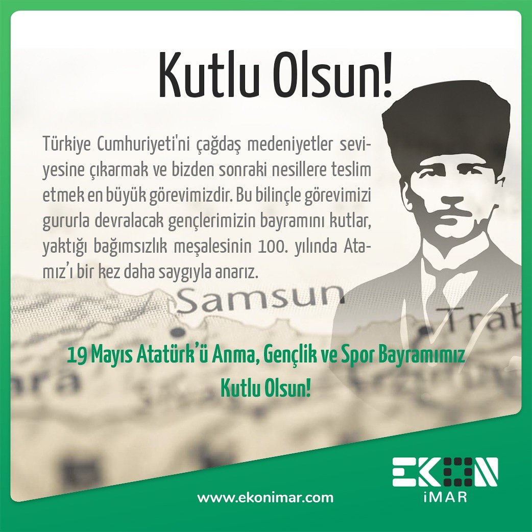 Ekonimar's tweet photo. 100. yılında,19 Mayıs Atatürk'ü Anma Gençlik ve Spor Bayramımız Kutlu Olsun... #19mayıs #19mayısatatürküanmagençlikvesporbayramı #Atatürk #Türkiye #ekonimar #planlama #imar #kentseldonusum #harita #peyzaj  #jeoloji #imaruygulamasi #ankara #cankaya #dikmen https://t.co/Crg5Z4lT5Z