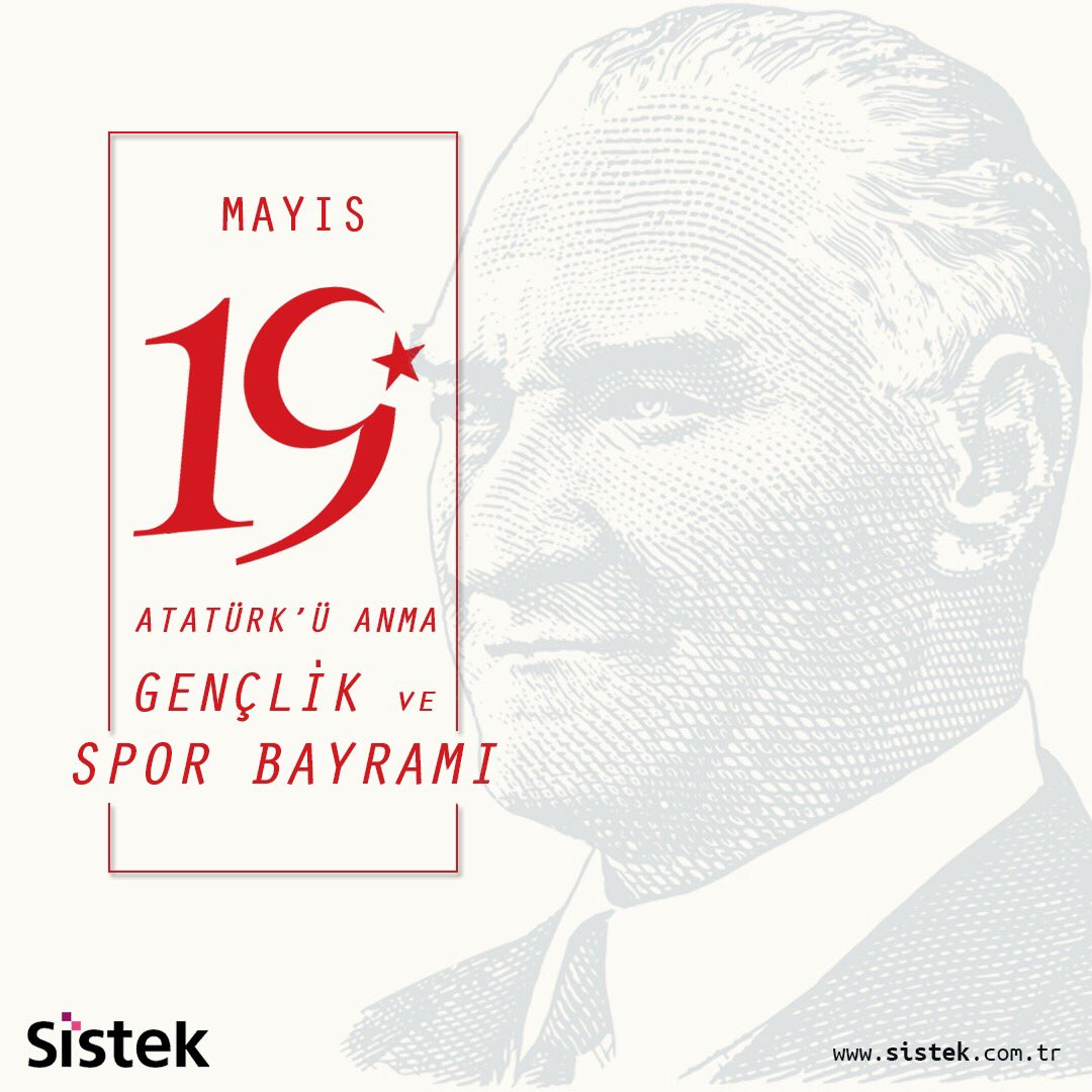 19 Mayıs Atatürk’ü Anma ve Gençlik Spor Bayramımız Kutlu Olsun             #atatürküanmagençlikvesporbayramı  #genclikvesporbayrami #ataturk  #ataturkuanma #sofware #business #sistek