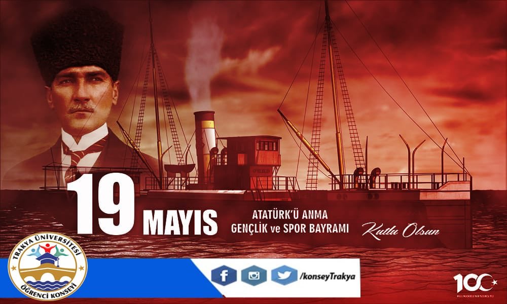 Gazi Mustafa Kemal Atatürk’ün İstanbul’dan yola çıkarak Samsun’a ayak basmasıyla 19 Mayıs 1919’da başlayan İstiklal Mücadelesinin 100.Yılı ve Atatürk’ü Anma, Gençlik ve Spor Bayramımız Kutlu olsun. Bu uğurda  mücadele eden  Aziz Şehitlerimizi saygı, rahmet ve minnetle anıyoruz.🇹🇷