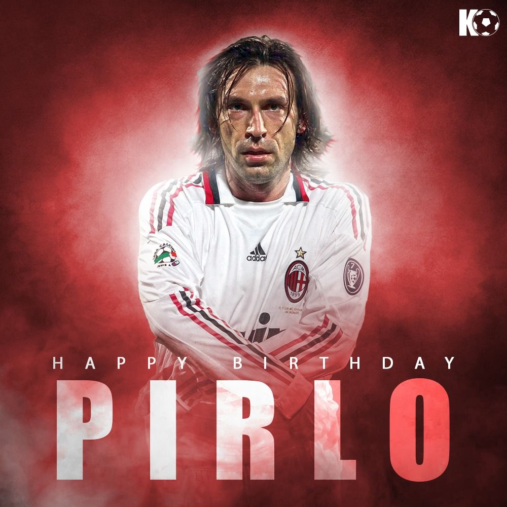 Here s to one of the greatest midfielders of all time! Happy Birthday, Andrea Pirlo 