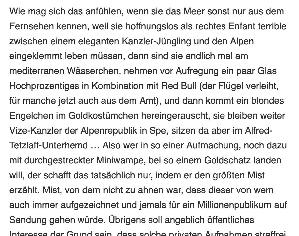 niggi's tweet photo. „… dann sind sie endlich mal am mediterranen Wässerchen, nehmen vor Aufregung ein paar Glas Hochprozentiges in Kombination mit Red Bull …“ 

Die #Strache-Verteidigung auf „Tichys Einblick“ ist Comedy-Gold. https://t.co/1eAFDLdcrT