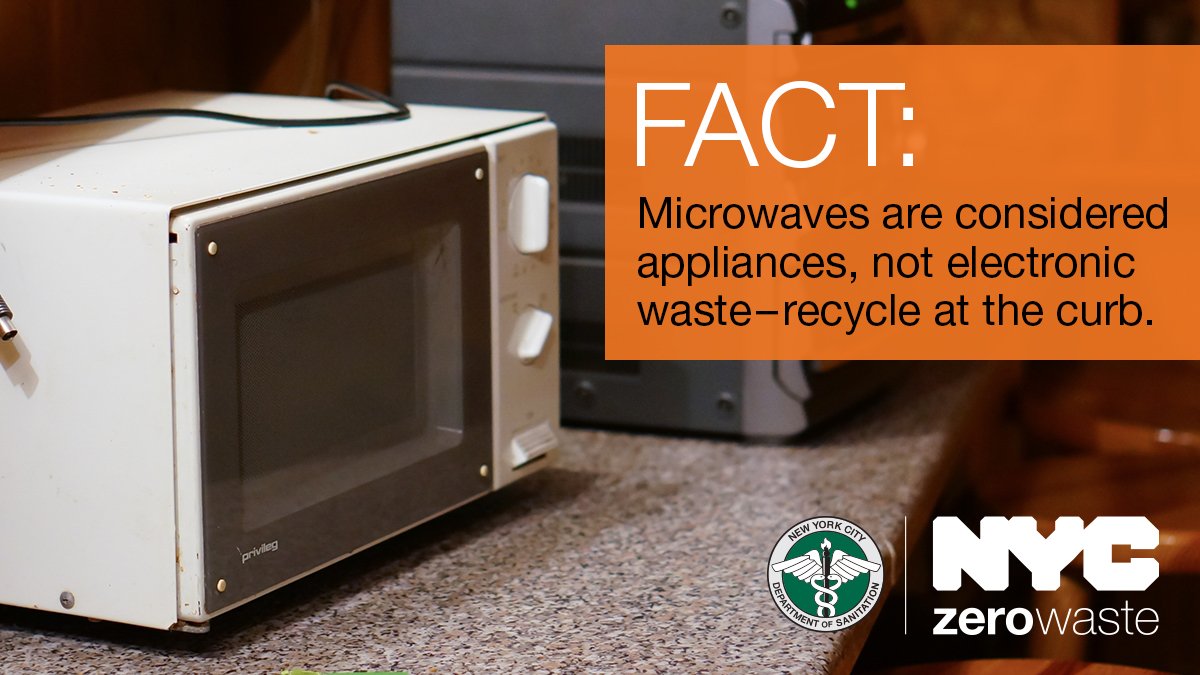 NYC Sanitation on Twitter "FACT Microwaves are considered appliances