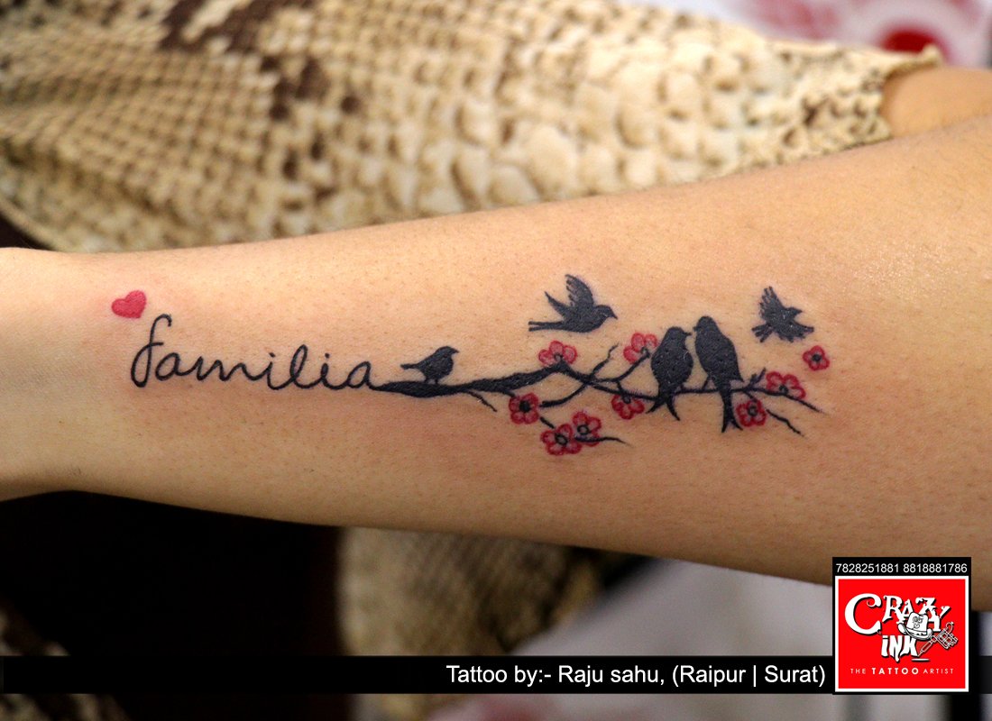 Crazy ink tattoo & Body piercing on X: "Family, Bird, &amp; flower tattoo, #nametattoo #familytattoo #famila #birdtattoo #flowertattoo #tattooidea #girltattoo #surattattooartist #raipurtattooartist #indiatattooartist #tattooidea #tattoos #creativity ...