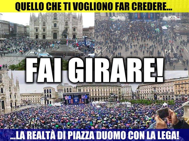 AIUTAMI A FAR GIRARE almeno in rete!
Silenzio di quasi tutte le televisioni, titoli vergognosi dei giornaloni, diffusione di foto di piazza Duomo a manifestazione ancora non iniziata.
Hanno paura di noi, mentono e nascondono, ma il 26 maggio è vicino!!! #26maggiovotoLega